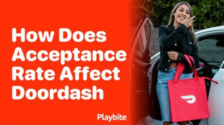 Does your acceptance rate matter on DoorDash?