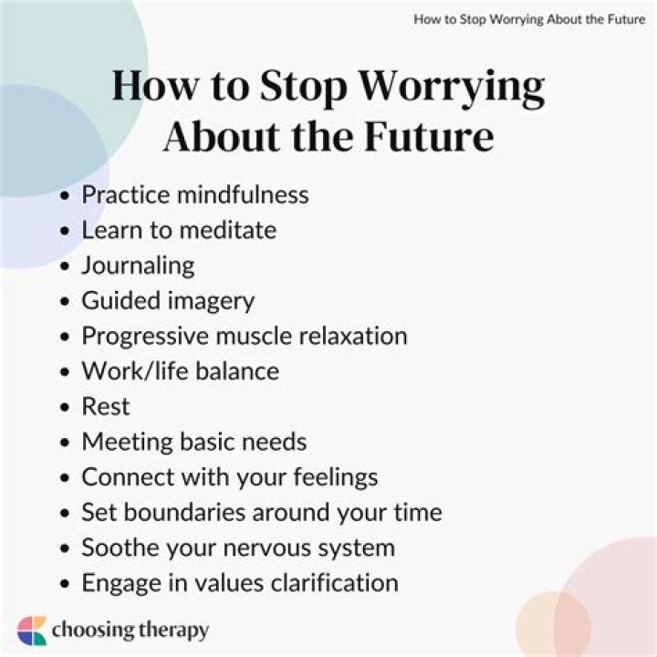 How do I stop worrying about the future?