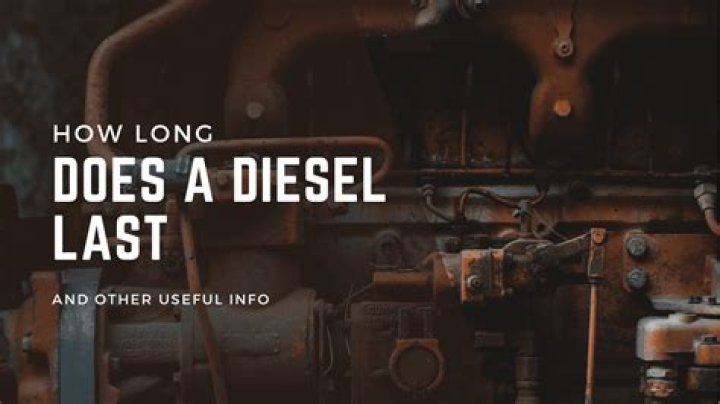 How long does diesel Last rust?