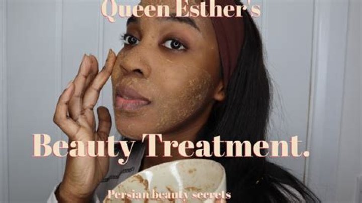What beauty treatments did Esther get?