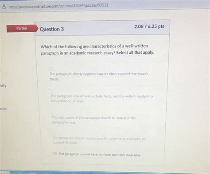 Which of the following are characteristics of a well written paragraph in an academic research essay?