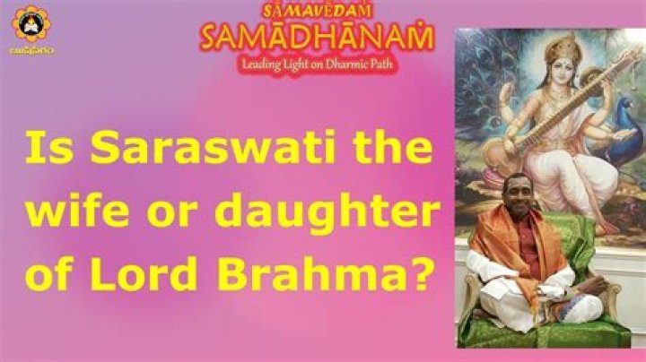 Who is Brahma wife?